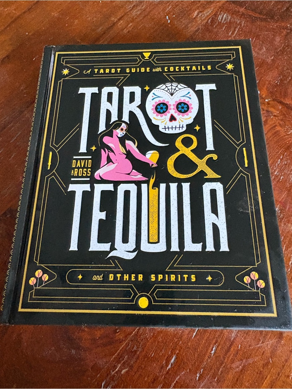 Tarot & Tequila Black Cocktail Tarot Guide